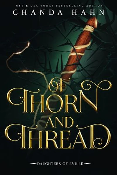 Of Thorn and Thread