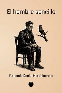 El hombre sencillo