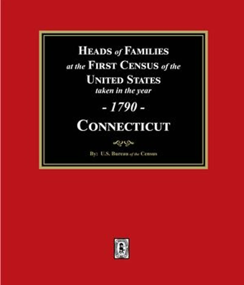 1790 Census of Connecticut, Heads of Families at the First Census of the U.S.