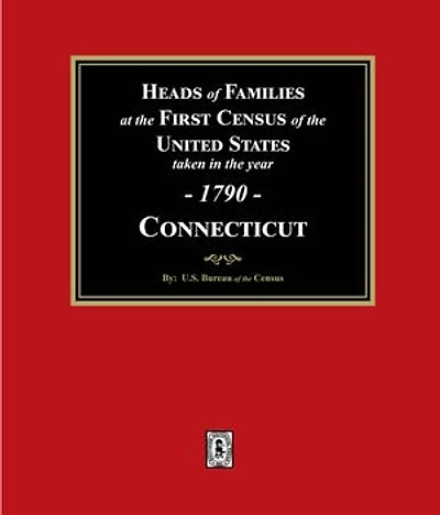 1790 Census of Connecticut, Heads of Families at the First Census of the U.S.
