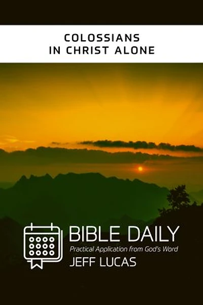 Colossians: In Christ Alone