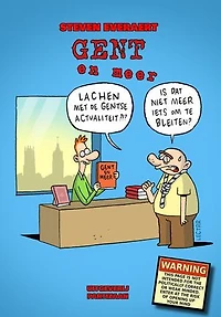 Gent en meer: Luchtige columns over Gent