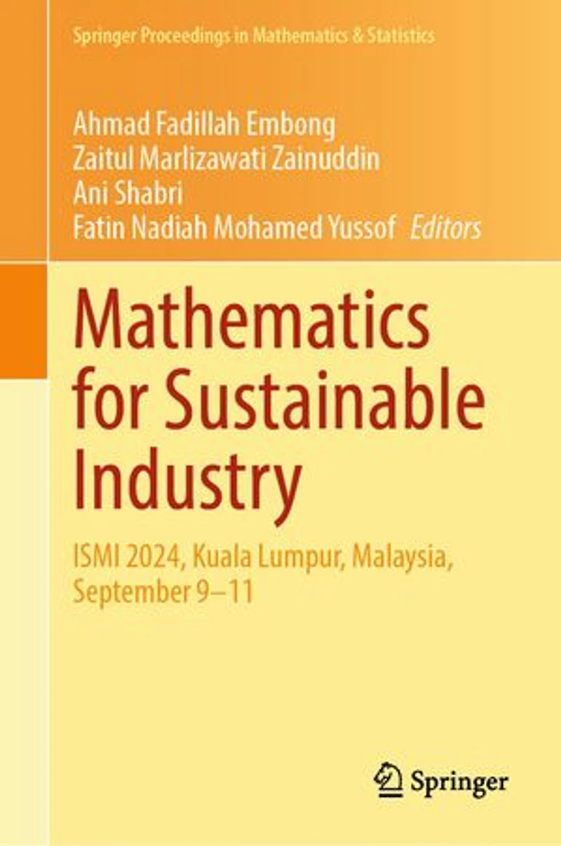 Mathematics for Sustainable Industry: ISMI 2024, Kuala Lumpur, Malaysia, September 9-11