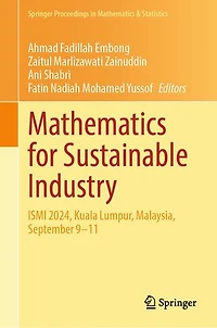 Mathematics for Sustainable Industry: ISMI 2024, Kuala Lumpur, Malaysia, September 9-11