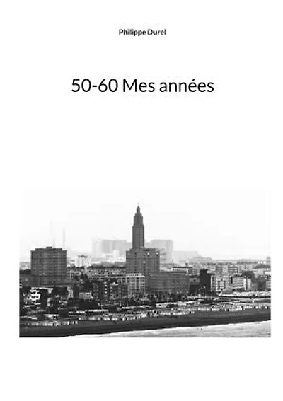50-60 Mes années