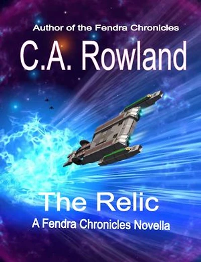 The Relic: A Fendra Space Opera Novella