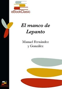 El manco de Lepanto