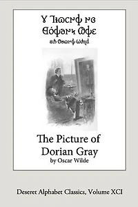 The Picture of Dorian Gray (Deseret Alphabet Ebook)