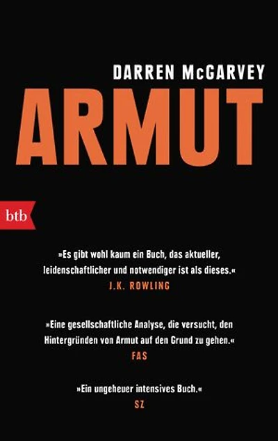 ARMUT: »Es gibt wohl kaum ein Buch, das aktueller, leidenschaftlicher und notwendiger ist als dieses.« J. K. Rowling