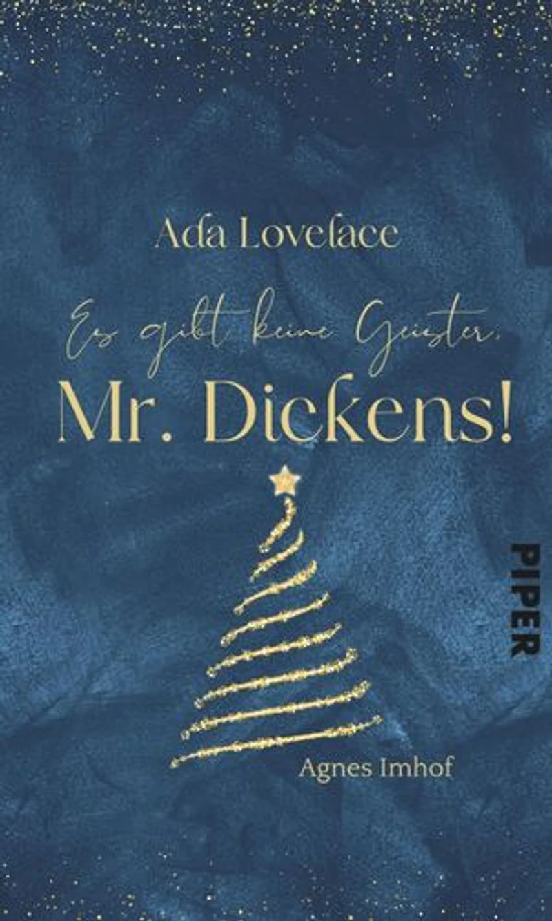Ada Lovelace – Es gibt keine Geister, Mr Dickens!: Eine Adventskalender-Geschichte aus »Weihnachtsduft und Erfindergeist«