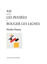 Ah ; les pensées Bouger lignes