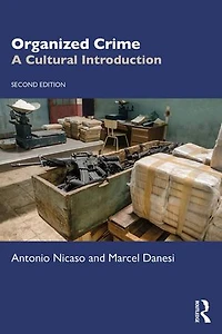 Organized Crime: A Cultural Introduction
