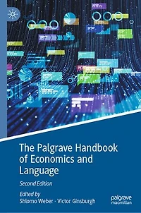 The Palgrave Handbook of Economics and Language
