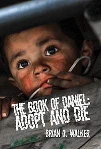 The Book of Daniel: Adopt and Die