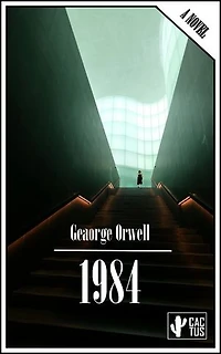 1984: Nineteen Eighty-Four