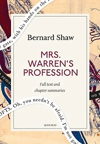 Mrs. Warren's Profession: A Quick Read edition