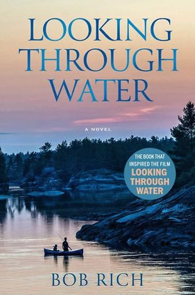 Looking Through Water (Revised Edition): A Novel
