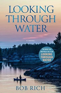 Looking Through Water (Revised Edition): A Novel