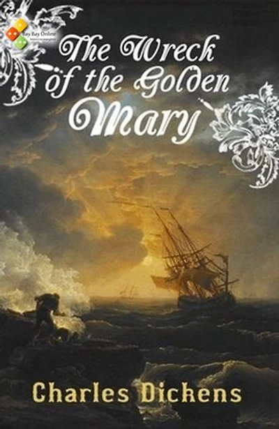 The Wreck of the Golden Mary