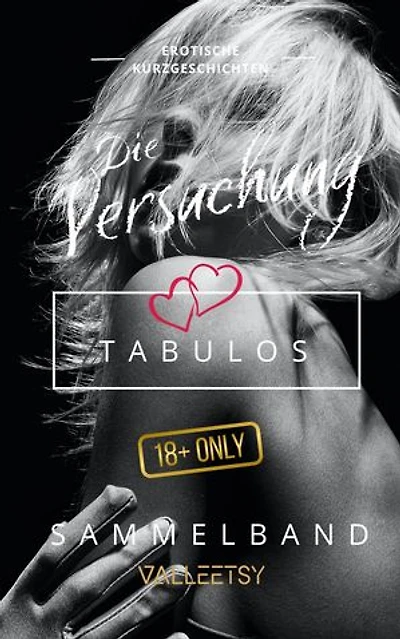 Die Versuchung | Tabulos | Sammelband: Erotik Bücher für Frauen und Männer, #5