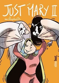 Just Mary II: Graphic Novel