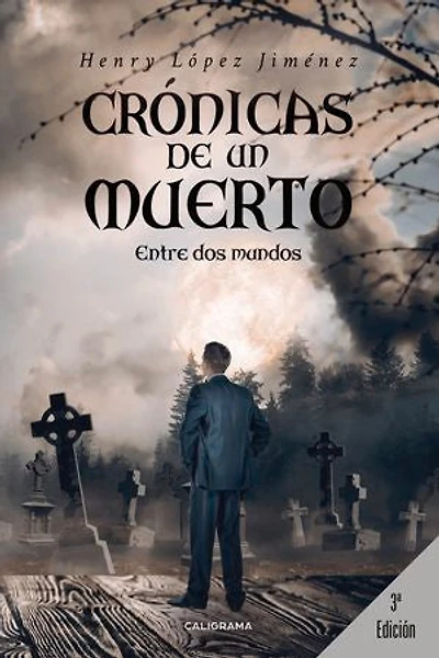 Crónicas de un muerto: Entre dos mundos
