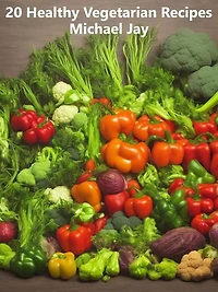 20 Healthy Vegetarian Recipes: World Food Recipes