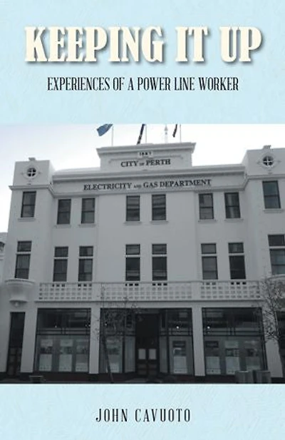 Keeping It Up: Experiences Of A Power Line Worker