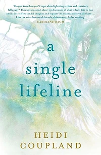 A Single Lifeline