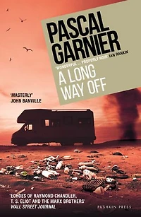 A Long Way Off: Shocking, hilarious and poignant noir