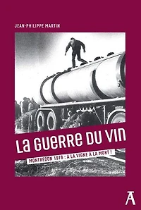 La guerre du vin: Montredon, 1976