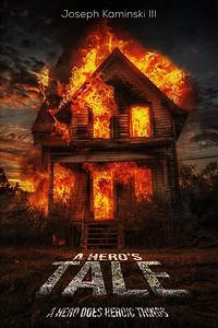A Hero's Tale: A Hero Does Heroic Things