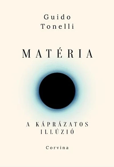 Matéria - A káprázatos illúzió