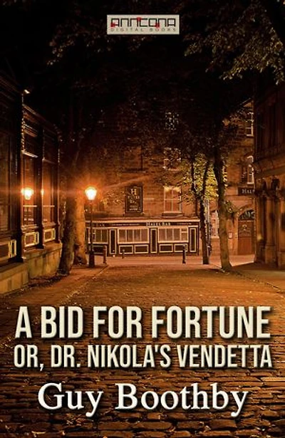 A Bid for Fortune