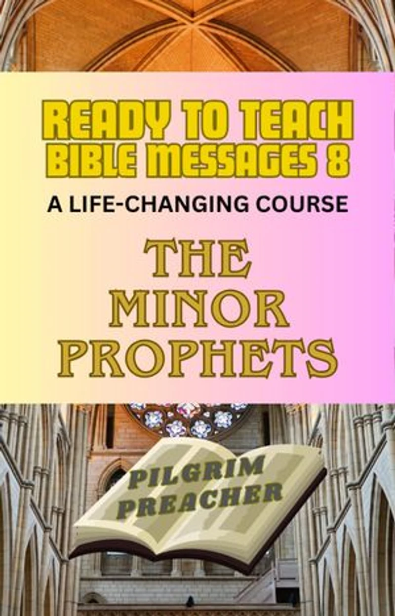Ready to Teach Bible Messages 8: Ready to Teach Bible Messages, #8