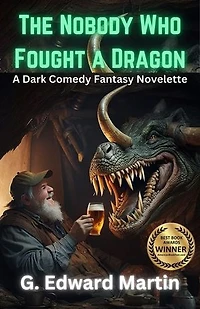 The Nobody Who Fought a Dragon