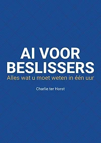 AI voor beslissers: Alles wat u moet weten in één uur