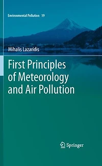 First Principles of Meteorology and Air Pollution