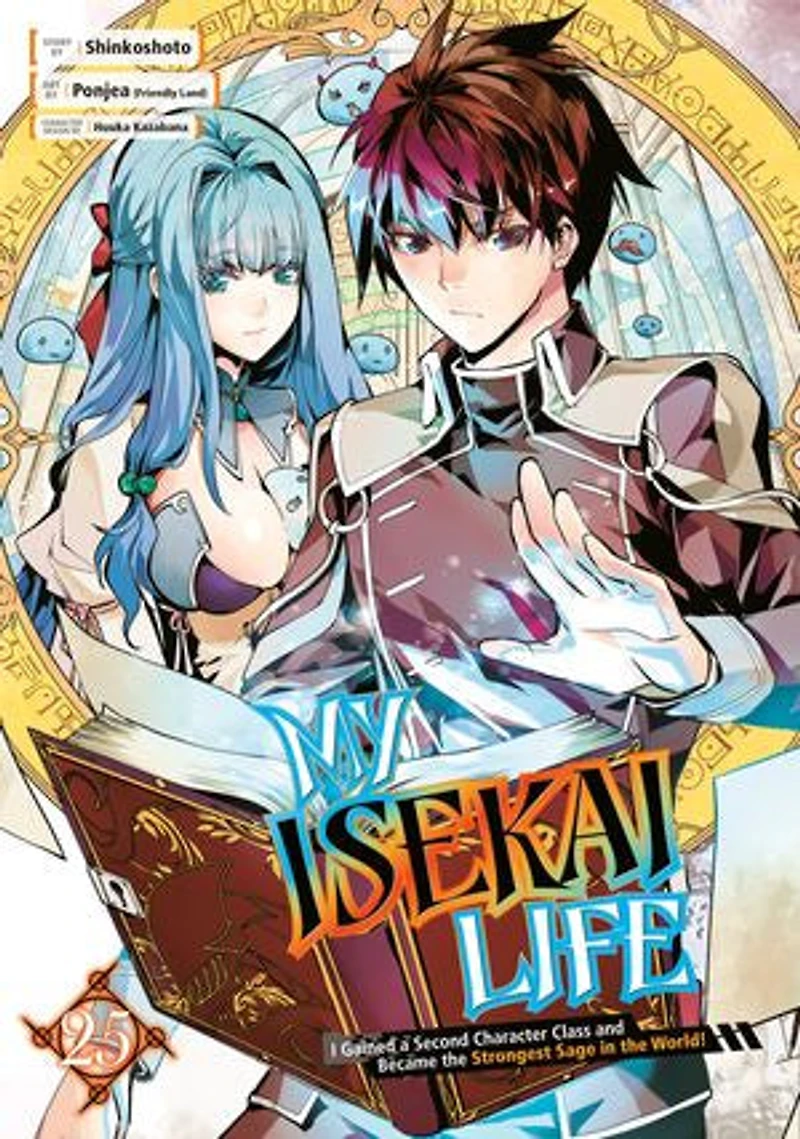 My Isekai Life 25: I Gained a Second Character Class and Became the Strongest Sage World!