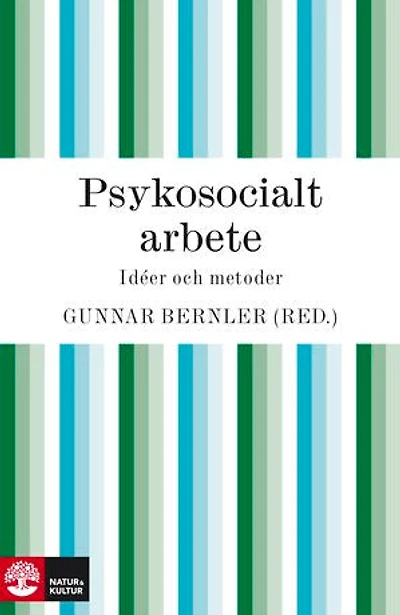 Psykosocialt arbete - idéer och metoder
