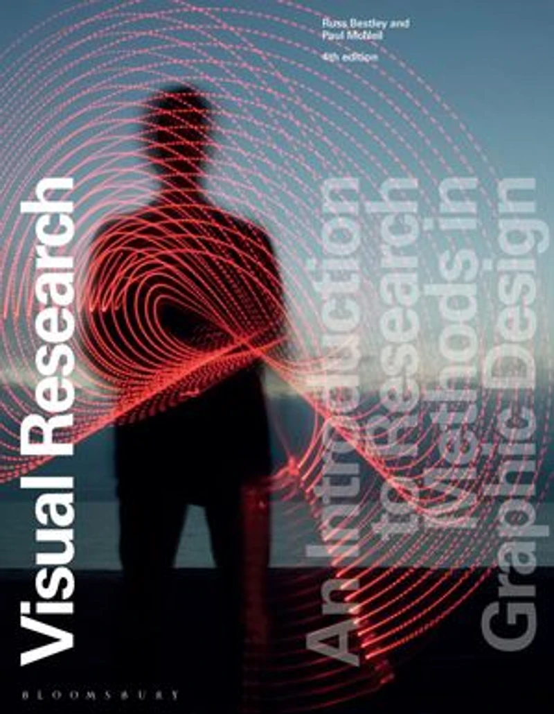 Visual Research: An Introduction to Research Methods Graphic Design