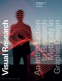 Visual Research: An Introduction to Research Methods Graphic Design