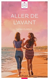 Aller de l'Avant (Livre lesbien, roman lesbien)