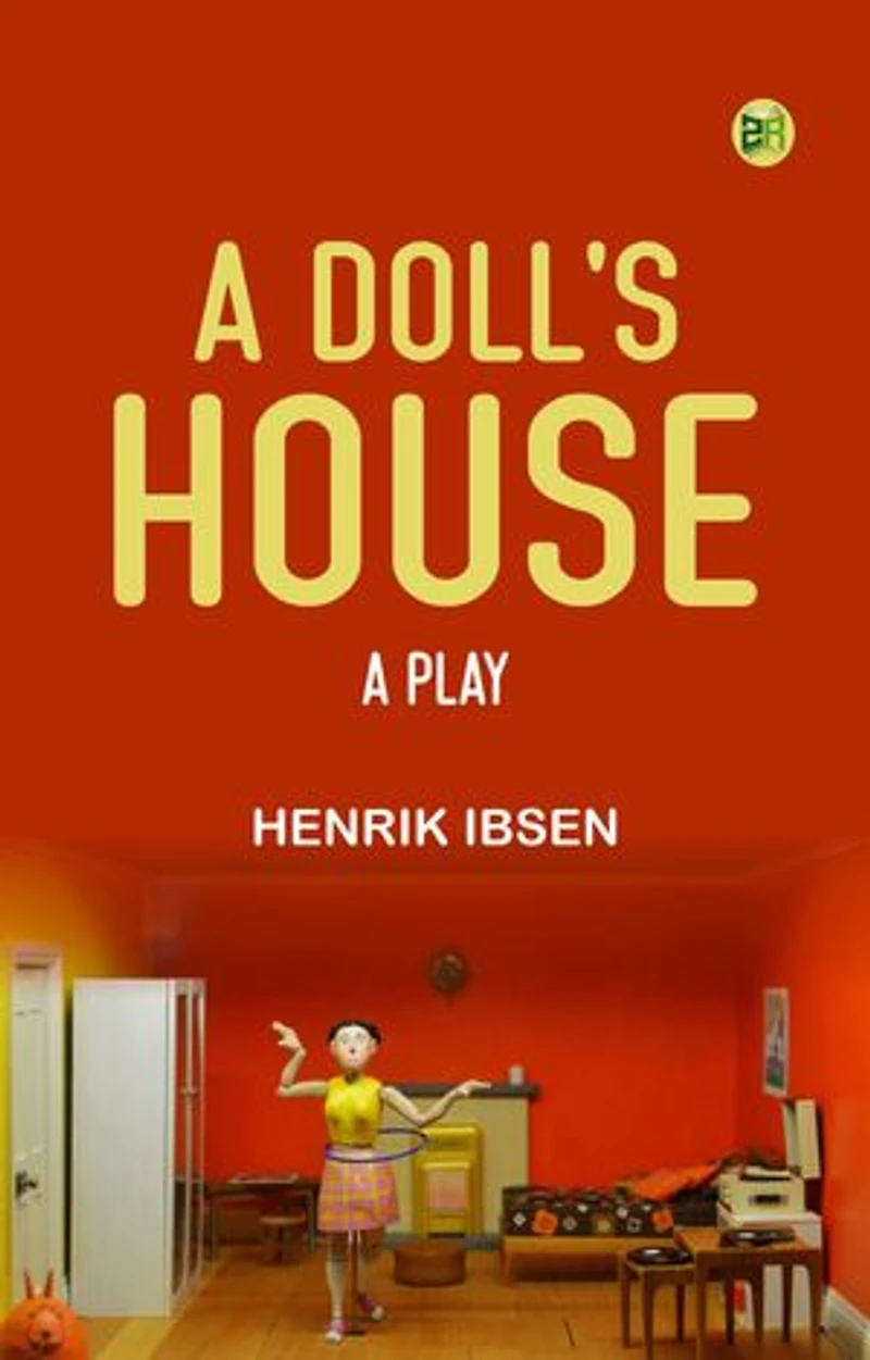 A Doll's House a play