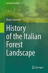 History of the Italian Forest Landscape