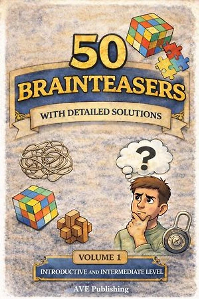 50 Selected Brainteasers with Detailed Solutions: Brainteaser, #44