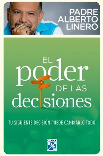 El poder de las decisiones