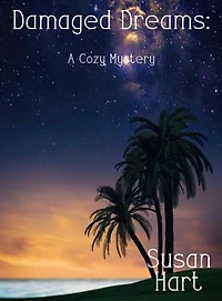 Damaged Dreams: A Cozy Mystery