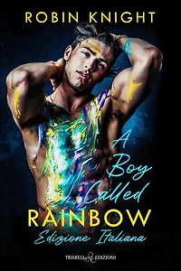 A Boy Called Rainbow: Edizione italiana