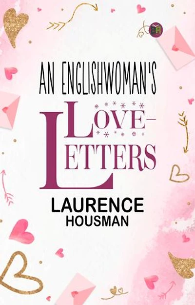 An Englishwoman's Love-Letters